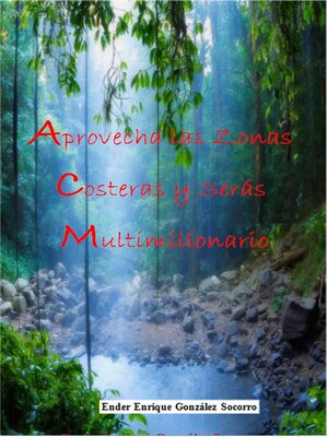 cover image of Aprovecha las Zonas Costeras